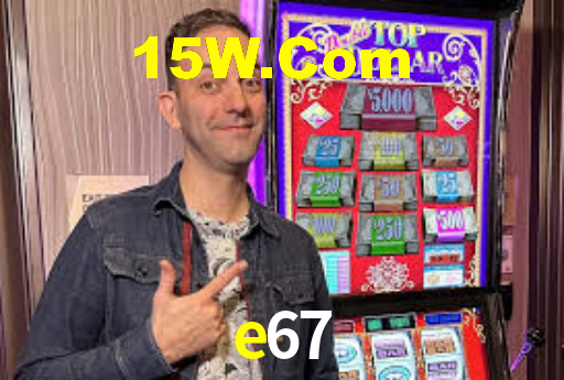 e67 app