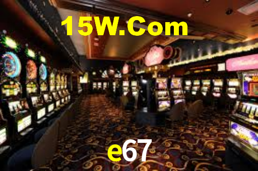 e67,e67.com